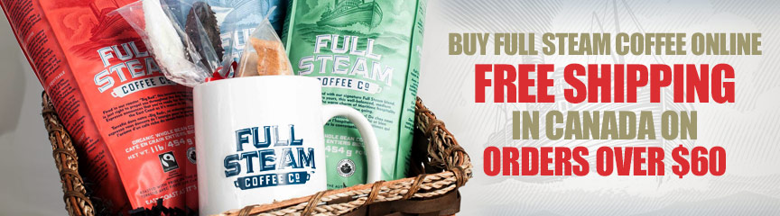Buy Full Steam Coffee online - Free Shipping in Canada on Orders over $60
